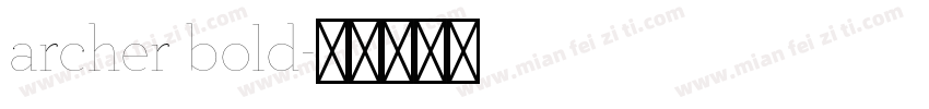 archer bold字体转换